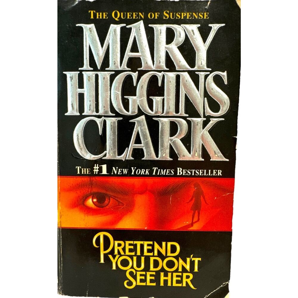 Pretend You Don't See Her by Mary Higgins Clark (Paperback)